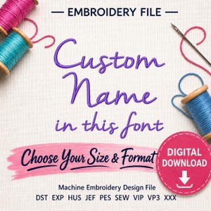 Diseño de bordado a máquina con nombre personalizado - Fuente Nella Sue (Descarga digital)