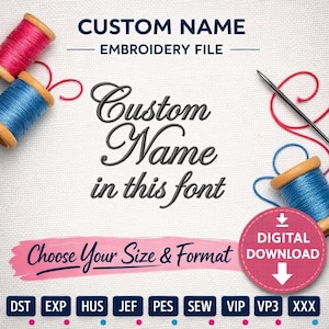 File di disegno per ricamo a macchina da scaricare digitalmente - Nome personalizzato nel font Edward Script illustrato - Scegli la tua dimensione