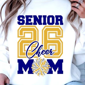 Senior 2026 Svg, Senior Cheer Mom 2026 Svg, Football Mom 2026 Svg, Senior Mom Shirt Svg Png Eps Dxf Jpg Cut files