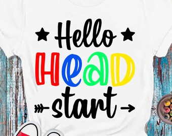 Hello Head Start SVG PNG: First Day of School Cut Files Cricut (Digital Download)