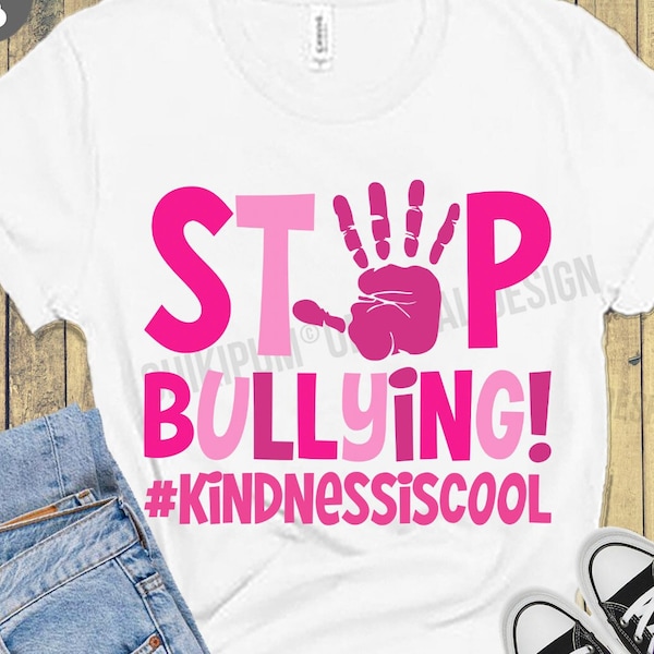 Stop Bullying SVG, Pink Shirt Day SVG, School Shirt SVG, Anti Bullying svg, Cricut cut file, Child Shirt Design, Kids svg