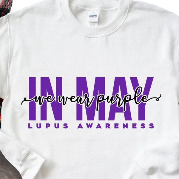 In May We Wear Purple, Lupus Awareness SVG, In May SVG, We Wear Purple Svg, Lupus Svg, Lupus Awareness Png Sublimation