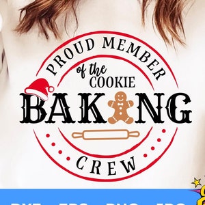 Cookie Baking Crew SVG: Christmas Baking Team (Digital Download)