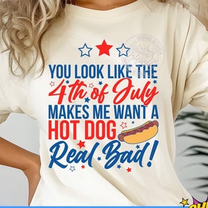 Pareces como si el 4 de julio me hiciera querer un hot dog con muchas ganas SVG, 4 de julio PNG, camiseta del día de la independencia svg, descargas instantáneas
