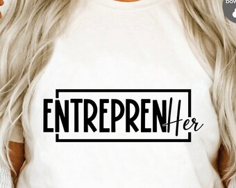 Entreprenher SVG PNG: Small Business Design Cut Files (Digital Download)