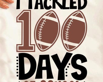 I Tackled 100 Days of School Svg Png, 100 Days of School Svg, Cool Kid ...
