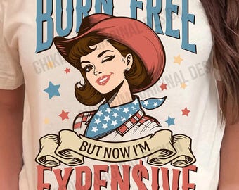 Born Free But Now I'm Expensive Svg Png, Retro 4th of July Svg, Independence Day Shirt Svg Png, Svg for Cricut and Sublimation