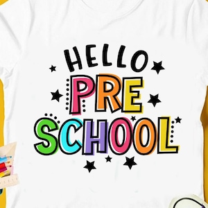 Hello Preschool Svg, 1st Day of School Cut Files, Preschool svg, Back To School Svg, Dxf, Eps, Png, School Shirt Design, Silhouette, Cricut