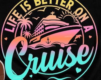 La vida es mejor en un crucero (SVG), Verano (SVG), Crucero (SVG), Náutico (SVG), Barco, Vacaciones (SVG DXF EPS), Vida en la playa, Cricut, Crucero familiar 2026