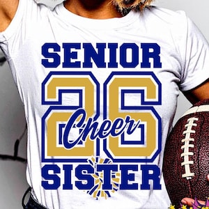 Senior 2026 Cheer Sister SVG, Football Sister Svg, Class of 2026 png, Graduation Sister Shirt Svg cut files, Png for Sublimation & DTF