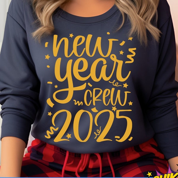 New Year Crew 2025 Svg, New Years Eve Svg, Happy New Year Shirt Svg, New Years Party Shirt Svg, Family Iron On Png, Dxf, Eps, Jpg