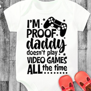 Eu sou a prova de que o papai não joga videogame o tempo todo SVG, pai gamer png, arquivos de corte de anúncio engraçado de gravidez