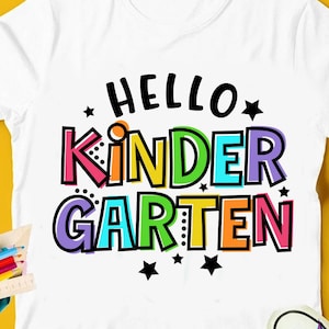 Olá Jardim de Infância Svg, Arquivos de Corte do Primeiro Dia de Aula, Kinder svg, Volta às Aulas Svg, Dxf, EPS, PNG, Design de Camisa Escolar, Silhueta, Cricut