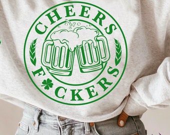 Funny St Patricks Day SVG PNG: Cheers F*ckers, Shamrock, Green Beer design (Digital Download)