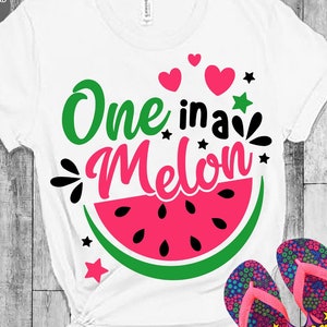 Summer SVG, One in a melon SVG, Watermelon SVG, Summer girl shirt cut files