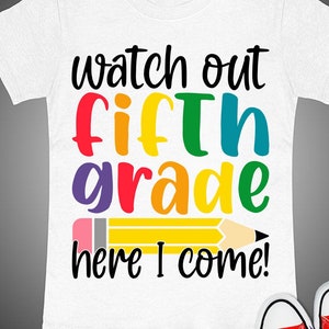 Fifth Grade SVG PNG: Back to School Shirt Design Cut Files (Digital Download)