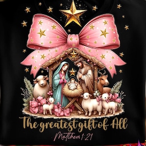 Greatest Gift of all PNG, Bow Nativity Png, Coquette Christmas Sublimation, Christian Coquette PNG, Jesus Manger Png, Bow Manger Png