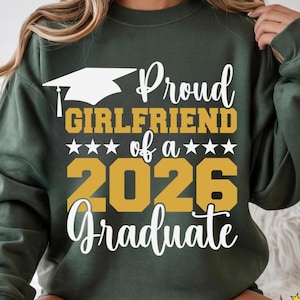 Proud Girlfriend of a 2026 Graduate SVG PNG: T-Shirt Design Cut Files (Digital Download)