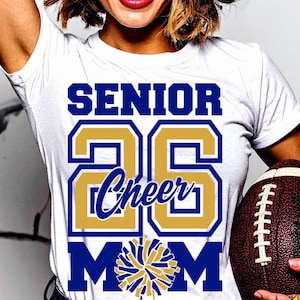 Senior 2026 Svg, Cheer Mom Svg, Football Mom Svg, Mom Shirt Svg Png Eps Dxf Jpg Cut files