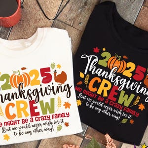 2025 Thanksgiving Crew SVG, Png, Matching Thanksgiving Crew, Family Thanksgiving Svg, Thanksgiving Family Reunion Svg Png, Eps, Dxf, Jpg