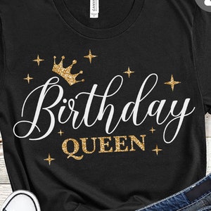 Birthday Queen SVG, Birthday SVG, Cricut SVG, Silhouette cut files