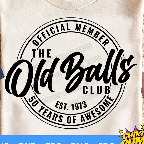 Old Balls Club 1973 Svg - Etsy Canada