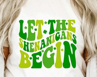 St Patricks Day SVG PNG: Let The Shenanigans Begin, Retro Clover (Digital Download)
