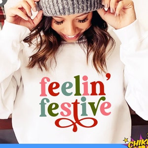 Feelin' Festive SVG PNG, Wesołych Świąt, Zimowy plik do cięcia znaków, Feeling Festive svg, png, Svg, Sublimacja, Cricut