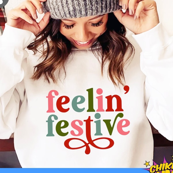 Feelin' Festive SVG PNG, Merry Christmas, Winter Sign Cut File, Feeling Festive svg, png, Svg, Sublimation, Cricut