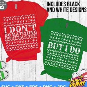 Eu não faço roupas de Natal combinando svg, mas eu faço svg, Feliz Natal svg, Camisas de casais, Arquivos de corte de roupas fofas de casais