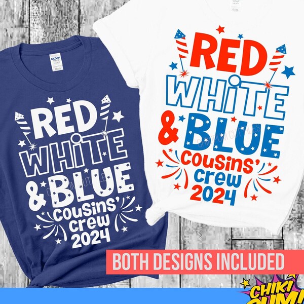 Red White & Blue Cousin Crew 2024 SVG, 4th of July SVG, Fourth of July, 4th of July Cousin Crew 2024