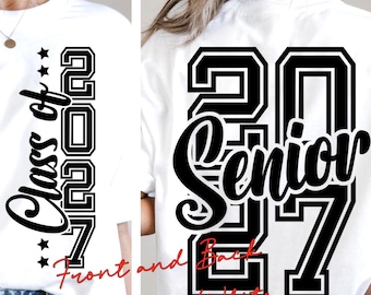 Senior 2027 Graduation T-Shirt Design: SVG, PNG, Front and Back, Black and White Cricut Cut Files (Digital Download)