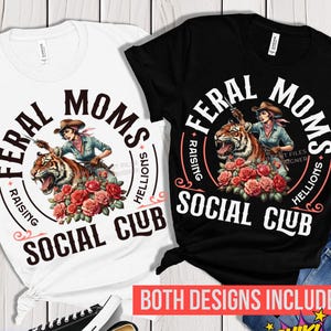 Wilde Mütter Social Club Png Vintage Grafik Png Wilde Mutter Shirt Design Trendige Mutter Png Beliebte Mutter Shirt Design Jemandes wilde Frau