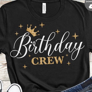 Birthday Crew SVG, Birthday SVG, Cricut SVG, Silhouette cut files