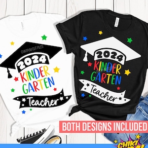Teacher of a 2024 Kindergarten Graduate Shirt SVG, 2024 Kindergarten teacher svg, Proud teacher SVG, Class of 2024 SVG, png Instant Download