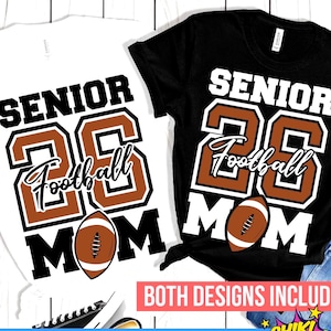 Senior 2026 Svg, Football Mom Svg, Mom Shirt Svg Png Eps Dxf Jpg Cut files