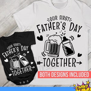 Our First Father&#39;s Day Together. Drinking Buddies T-shirt design download. SVG PNG 300dpi cut files Cricut/Silhouette - HTV sublimation dtf