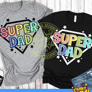 Super Pai SVG Png, Super Pai SVG Png, Super Herói Pai Svg, Dia dos Pais SVG Png, Pai Svg, Melhores Arquivos de Corte e Sublimação de Pai