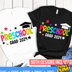 Preschool Grad 2024 SVG, Preschool Graduation 2024, Preschool graduation shirt SVG, Graduation 2024 cut files