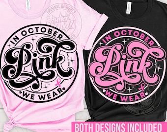 Breast Cancer Awareness Ribbon SVG PNG, Pink October. Cut Files ready for Sublimation/DTF (Digital Download)