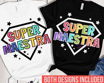 Super Maestra SVG Png, Maestra SVG, Spanish Teacher Svg Png Eps Dxf Jpg, Bilingual teacher, Gift for Teacher Svg, Png