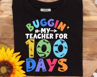 Buggin' My Teacher 100 Days - File SVG, PNG e per taglio (download digitale)