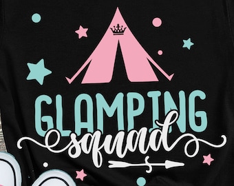 Glamping Squad SVG PNG: Camping Tent Lover. Shirt Design Cricut Cut Files (Digital Download)