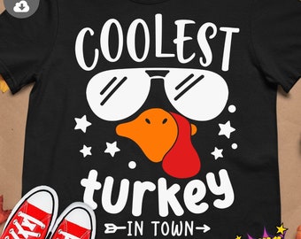 Coolest Turkey in Town Svg, Boys Thanksgiving Svg, Newborn Baby Svg, Boy Turkey Face Svg Dxf Eps Png Jpg, Silhouette Cricut