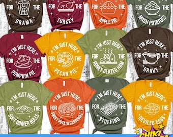 Thanksgiving-paket SVG PNG, Jag är bara här för SVG, Rolig Thanksgiving, Thanksgiving-skjorta svg, Familj Thanksgiving-familjematchande skjortor