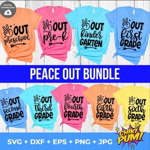 Peace Out SVG, Peace Out Bundle svg, dernier jour d'école 2024 SVG, dernier jour d'école chemise, paix hors grade bundle coupe fichiers