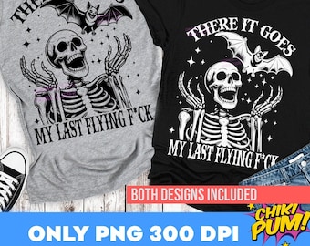 Ahí va mi último jodido vuelo PNG, Halloween PNG, Halloween divertido PNG, Esqueleto de Halloween PNG, Diseño de camiseta de esqueleto divertido