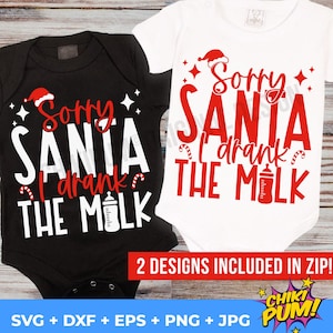 Przepraszam Mikołaju, wypiłem mleko SVG, Baby Christmas SVG, Koszulka z motywem świątecznym, Pliki SVG dla Cricut
