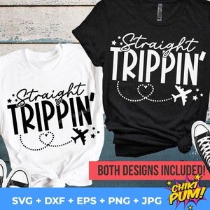 Straight Trippin svg, Design de viagem, Férias svg, Viagem digital svg, Camiseta de férias, Arquivos de corte de camisetas de viagem e sublimação