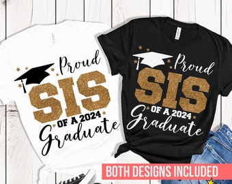 Proud sister of a 2024 graduate SVG, Graduation cut files, Class of 2024, Sis Graduate shirt SVG